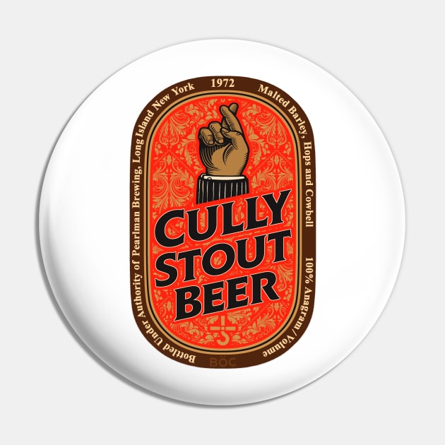 Cully Stout Beer Pin by KidCrying