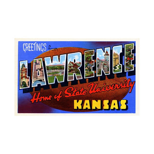 Greetings from Lawrence, Kansas - Vintage Large Letter Postcard by Naves