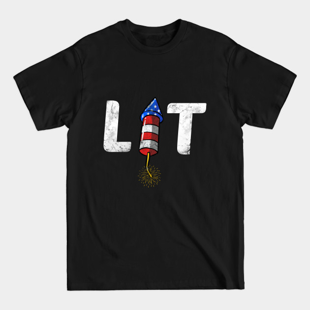 Discover Lit Funny 4Th Of July - Funny 4th Of July - T-Shirt