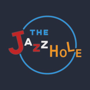 The Jazz Hole T-Shirt