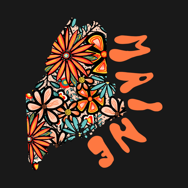 Maine State Design | Artist Designed Illustration Featuring Maine State Outline Filled With Retro Flowers with Retro Hand-Lettering by MarcyBrennanArt