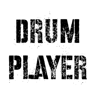 Drum Player - Cool T-Shirt