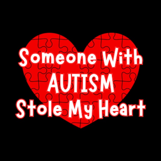 someone with autism stole my heart by style flourish