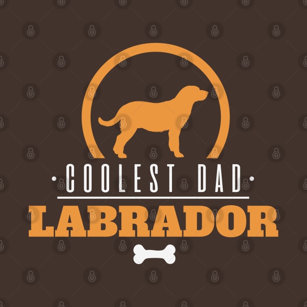 Coolest Dad Lab by CTShirts