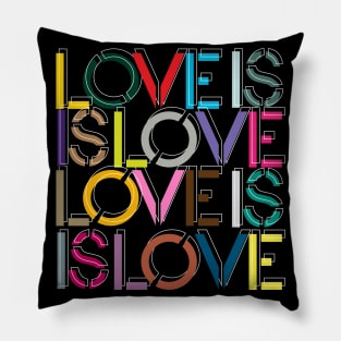 Love is Love is Love Pillow