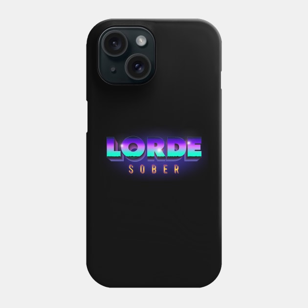 Sober LORDE Phone Case by Billybenn