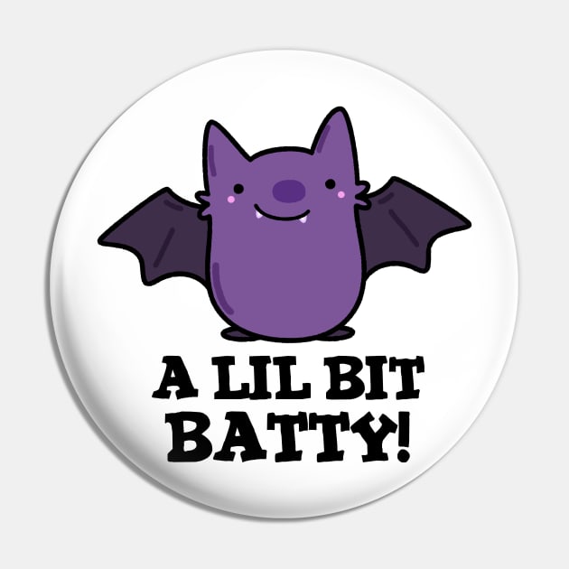 A Little Batty Cute Baby Bat Pun Pin by punnybone