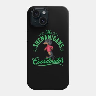 Cute and Funny Doxie Dog on Dachshund Shenanigans Coordinator Phone Case