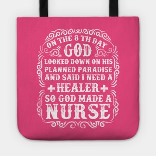 God made a nurse Tote