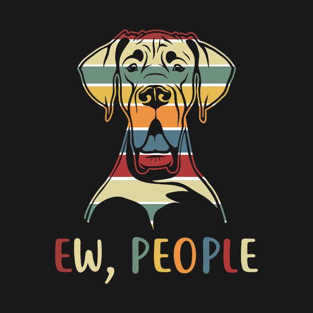 Ew People Funny Great Dane T-shirt Vintage Retro Style by Wolfek246