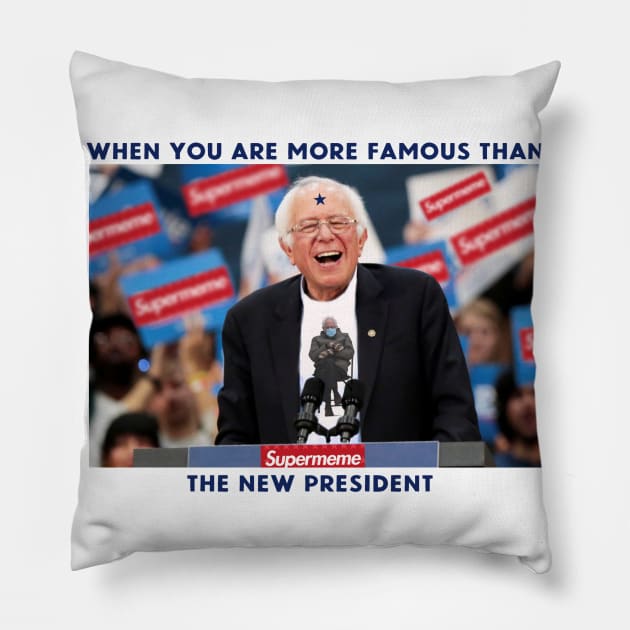 WHEN YOU ARE MORE FAMOUS Pillow by FREESA