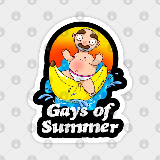 Gays of Summer Banana Magnet by LoveBurty