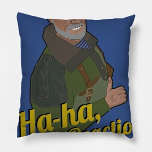 Great Reaction! Pillow