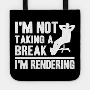 I'm Rendering Funny Filmmaker Gift Video Editor Tote