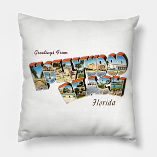 Greetings from Hollywood Beach Pillow