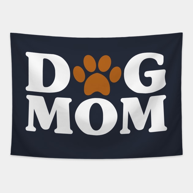 Dog Mom - Proud Puppy Mama Paw Print Tapestry by PozureTees108