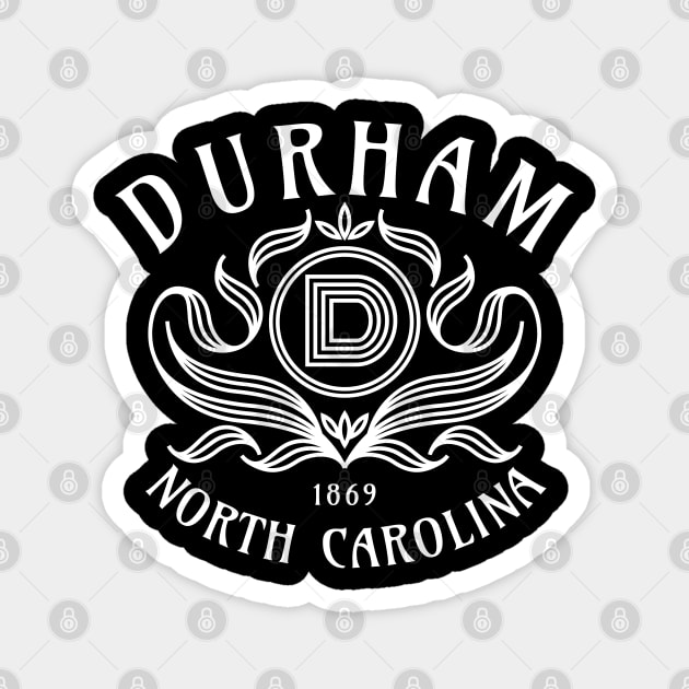 Durham, North Carolina Established 1869 The Bull City Magnet by Contentarama