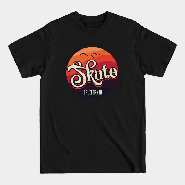 Discover Skate in California - California Love - T-Shirt