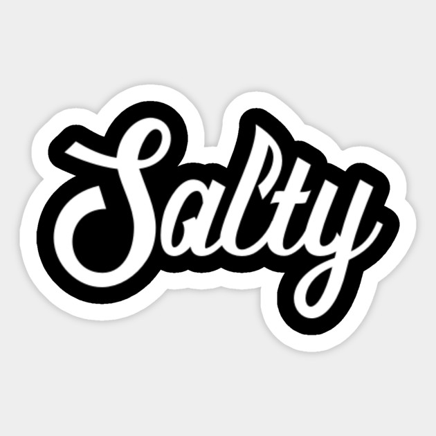 Salty Typography Design - Salty - Sticker