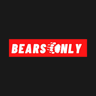 Gay Bears Only LGBT T-Shirt