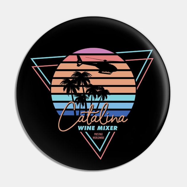 Catalina Wine Mixer Pin by deadright