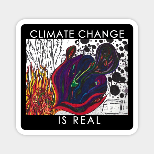 Climate Change is Real Magnet by Go Ask Alice Psychedelic Threads