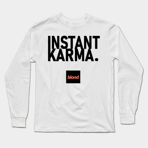 frank ocean instant karma shirt