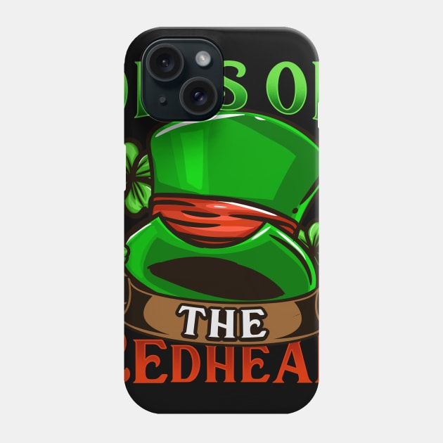 Dibs on the Redhead I Ireland Shenanigans graphic Phone Case by biNutz