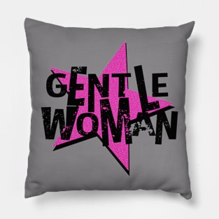 Gentlen Woman Pillow