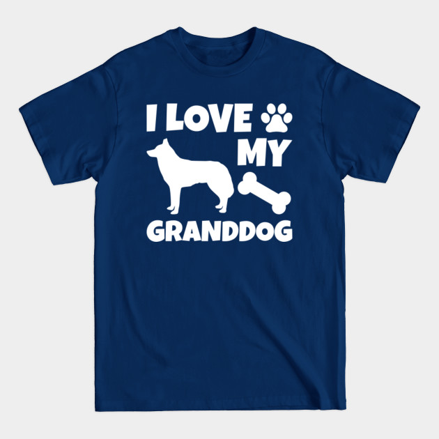 Disover Husky I Love My Granddog - Husky - T-Shirt