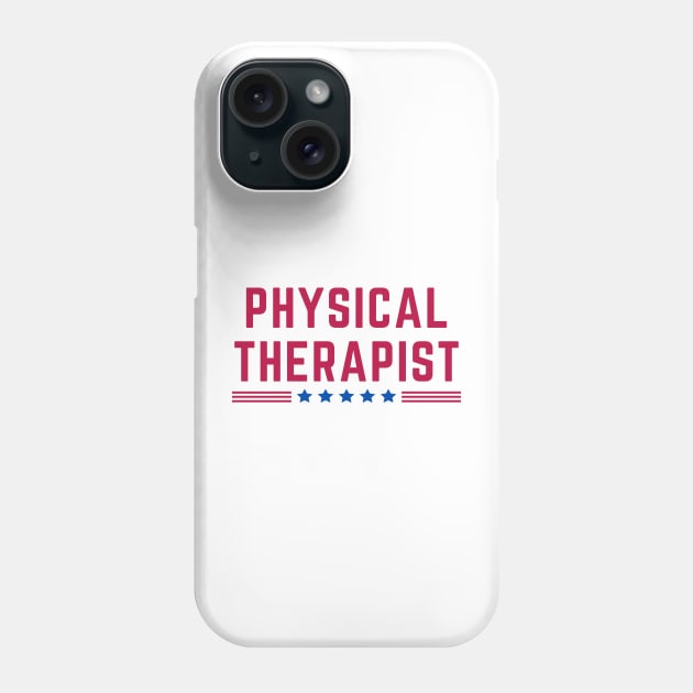 American Physical Therapist Phone Case by HobbyAndArt