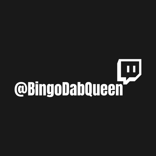 Twitch by BingoDabQueen 