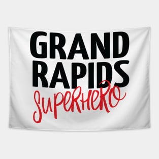 Grand Rapids Superhero Michigan Raised Me Tapestry