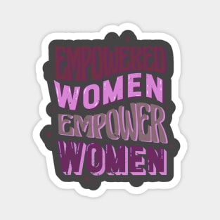 Empowered Women Magnet