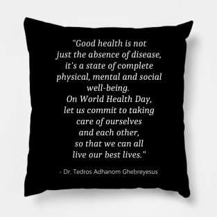 World Healthy Day Pillow