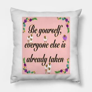 2022 Be yourself Inspirational motivational affirmation Pillow