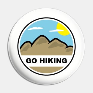 Go Hiking Pin