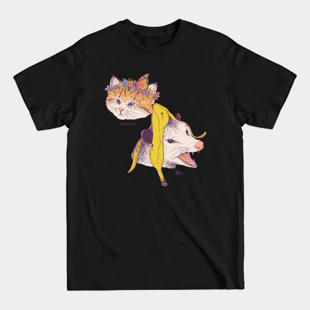 Discover Not Like Other Girls - Opossum - T-Shirt