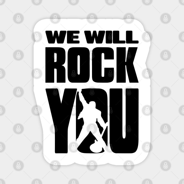 we will rock you Magnet by khoipham