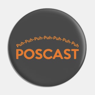 The Poscast Pin