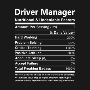 Driver Manager - Nutritional Factors T-Shirt