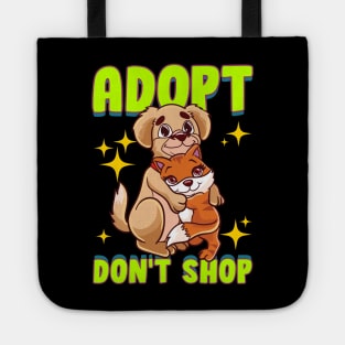 Cute Cat & Dog Adopt Don't Shop Tote