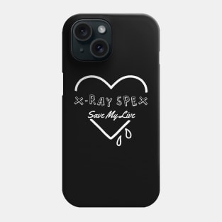 x ray spex ll save my soul Phone Case