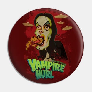 Vampire Hurl Pin