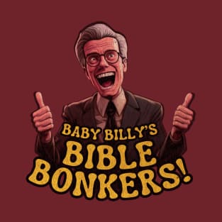 Baby Billy's Bible Bonkers Vintage T-Shirt