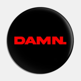 Damn Kendrick Lamar Pin