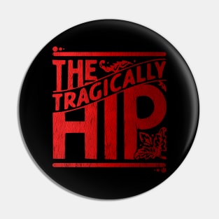 RED the tragically hip Pin