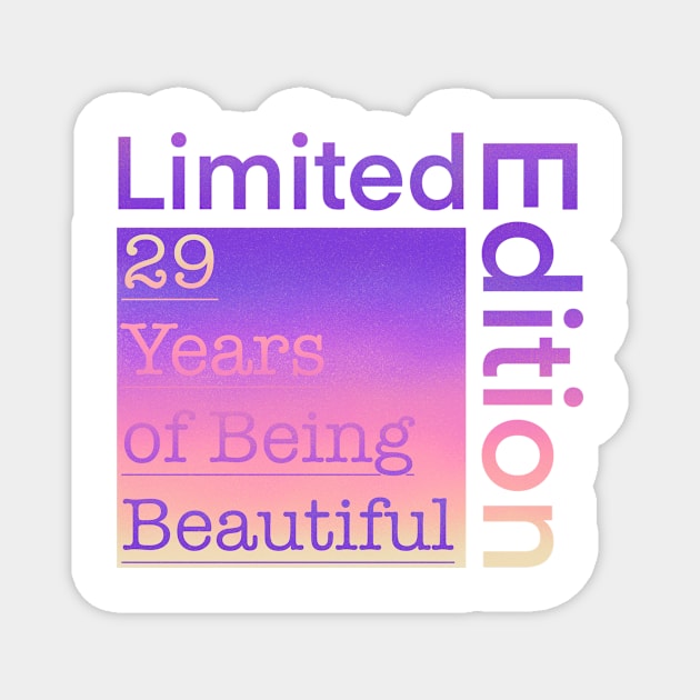 29 Year Old Gift Gradient Limited Edition 29th Retro Birthday Magnet by Designora