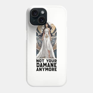 not your damane - the wheel of time Phone Case