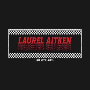 Laurel Aitken Ska With Laurel T-Shirt